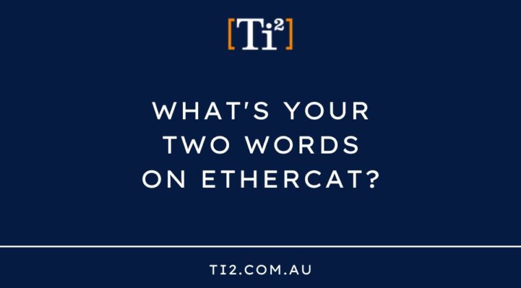 Real-Time Speed And Performance: EtherCAT The ‘Big Cat’ In The Automation Industry